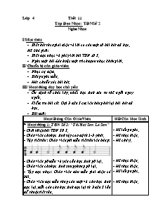 Giáo án lớp 4 môn Âm nhạc - Tiết 11: Tập đọc nhạc: Tập đọc nhạc số 2 nghe nhạc