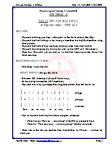 Giáo án lớp 4 môn Âm nhạc - Tuần 13 - Tiết 13: Ôn tập bài cò lả và tập đọc nhạc: Tập đọc nhạc số 4