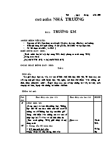 Giáo án lớp 4 môn Tập đọc - Bài 1: Trường em