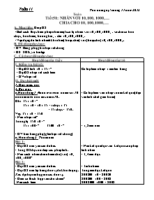 Giáo án lớp 4 môn Toán - Tuần 11: Tiết 51: Nhân với 10, 100, 1000, chia cho 10, 100, 1000 (tiếp)