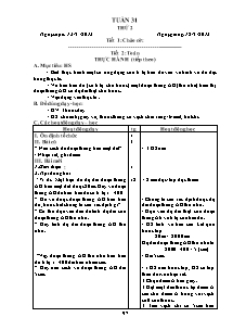 Giáo án lớp 4 môn Toán - Tuần 31 - Tiết 2: Thực hành (tiếp theo)