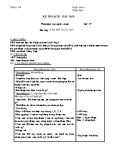 Giáo án lớp 4 Tuần 24 - Tiết 47 - Môn Luyện từ và câu: Câu kể ai là gì