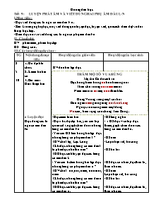 Giáo án lớp 4 Tuần 9 môn Tập đọc - Tiết 9: Luyện phát âm và viết đúng hai phụ âm đầu l-N