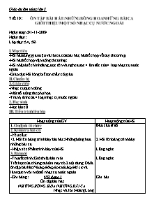 Giáo án lớp 5 môn Âm nhạc - Tiết 10: Ôn tập bài hát: Những bông hoa những bài ca giới thiệu một số nhạc cụ nước ngoài (tiết 2)