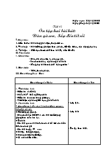 Giáo án lớp 5 môn Âm nhạc - Tiết 15: Ôn tập hai bài hát: Đàn gà con, Sắp đến tết rồi