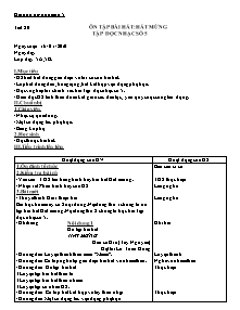 Giáo án lớp 5 môn Âm nhạc - Tiết 20: Ôn tập bài hát: Hát mừng tập đọc nhạc số 5