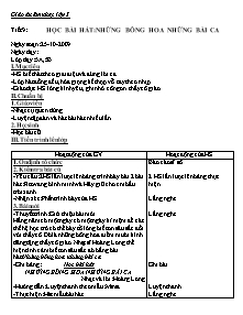 Giáo án lớp 5 môn Âm nhạc - Tiết 9: Học bài hát: Những bông hoa những bài ca (tiếp theo)