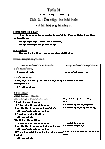 Giáo án lớp 5 môn Âm nhạc - Tuần 1:  Tiết 01 : Ôn tập ba bài hát và kí hiệu ghi nhạc