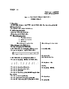 Giáo án lớp 5 môn Âm nhạc - Tuần 11 - Tiết 11: Tập đọc nhạc: Tập đọc nhạc số 3. Nghe nhạc (tiết 1)