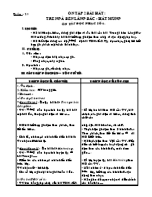 Giáo án lớp 5 môn Âm nhạc - Tuần 23: Ôn tập 2 bài hát : Tre ngà bên lăng Bác - Hát mừng ôn tập đọc nhạc số 6