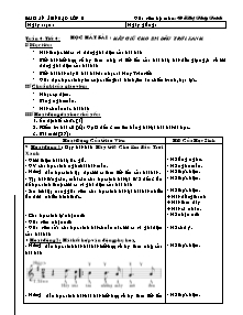 Giáo án lớp 5 môn Âm nhạc - Tuần 4 - Tiết 4: Học hát bài : Hãy giữ cho em bầu trời xanh