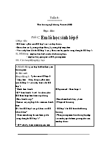 Giáo án lớp 5 môn Đạo đức - Tuần 1: Tiết 1: Em là học sinh lớp 5 (tiếp)