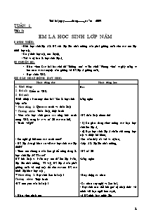 Giáo án lớp 5 môn Đạo đức - Tuần 1 - Tiết 1: Em là học sinh lớp năm (tiếp theo)