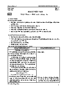Giáo án lớp 5 môn Địa lí - Tuần 1 - Tiết 1: Bài 1: Việt Nam – Đất nước chúng ta
