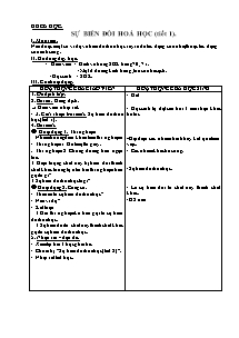 Giáo án lớp 5 Tuần 19 môn Khoa học: Sự biến đổi hoá học (tiết 1)