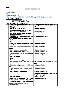 Giáo án lớp 5 Tuần 3 môn Toán: Luyện tập chung (Tiếp theo)