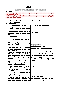 Giáo án lớp 5 Tuần 30 môn học Lịch sử: Xây dựng nhà máy thuỷ điện Hoà Bình