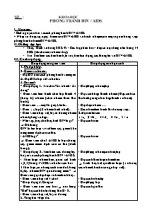 Giáo án lớp 5 Tuần 8 môn Khoa họ: Phòng tránh HIV/AIDS