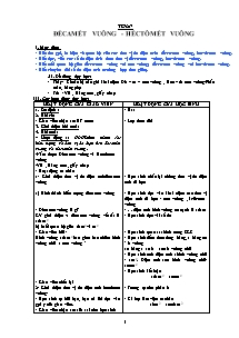Giáo án lớp 5 Tuần học thứ 5 môn Toá: Đềcamét vuông - Héctômét vuông