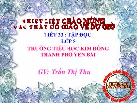 Bài giảng Tập đọc 5 - Tiết 33: Ngư công xã Trịnh Tường