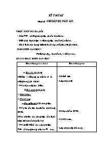 Giáo án Kỹ thuật 5 bài 6: Chuẩn bị nấu ăn