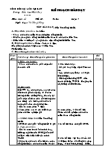 Giáo án Lịch sử 5 - Tuần 19 đến tuần 22