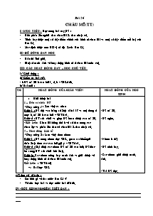 Giáo án môn học Địa lý 5 - Bài 26: Châu mĩ (tiếp)