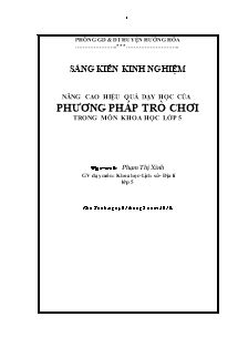 Sáng kiến kinh nghiệm nâng cao hiệu quả dạy học của phương pháp trò chơi trong môn Khoa học lớp 5