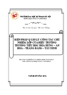 Bìa: Biện pháp quản lý công tác chủ nhiệm lớp của hiệu trưởng trường tiểu học Hòa Hưng – An Hòa – trảng bàng – Tây Ninh
