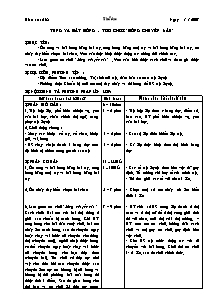 Giáo án môn Thể dục 5 - Tiết 38: Tung và bắt bóng - Trò chơi “bóng chuyền sáu”