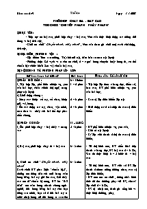 Giáo án môn Thể dục 5 - Tiết 49: Phối hợp chạy đà - Bật cao trò chơi “chuyển nhanh, nhảy nhanh”