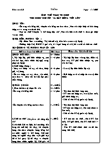 Giáo án môn Thể dục 5 - Tiết 51: Môn thể thao tự chọn trò chơi “chuyền và bắt bóng tiếp sức”