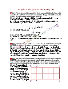 Hướng dẫn giải 50 Bài tập toán lớp 5 nâng cao